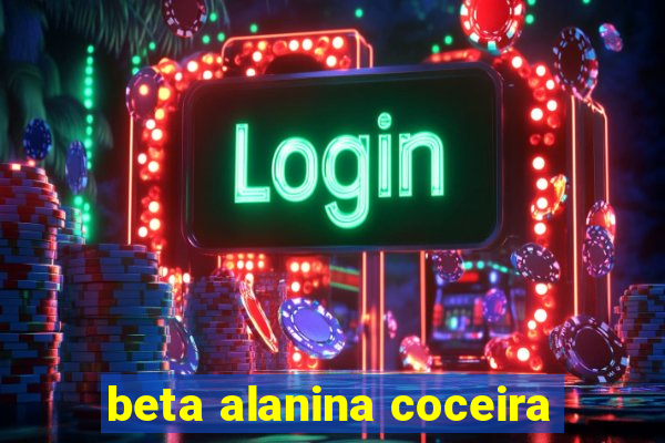 beta alanina coceira