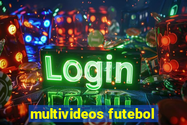 multivideos futebol