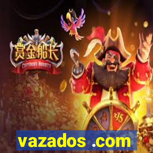 vazados .com