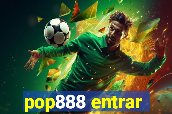 pop888 entrar