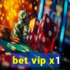 bet vip x1