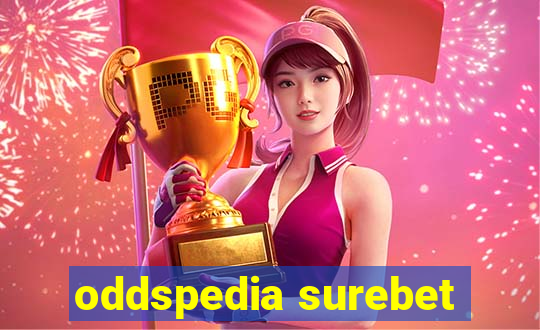 oddspedia surebet