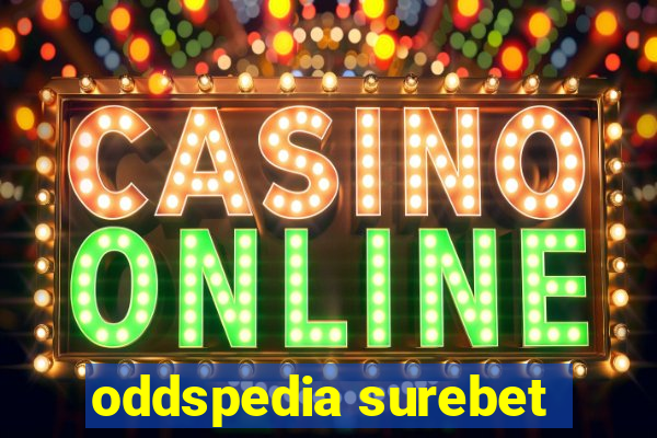 oddspedia surebet