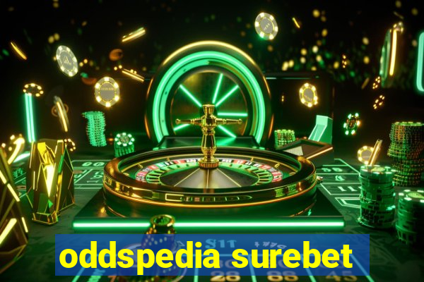 oddspedia surebet