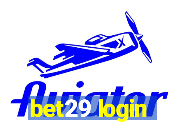 bet29 login