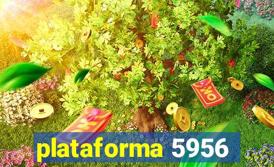 plataforma 5956