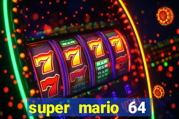 super mario 64 beta apk