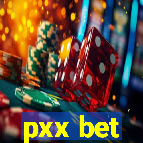 pxx bet