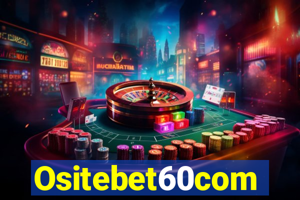 Ositebet60com