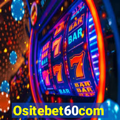 Ositebet60com