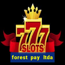 forest pay ltda plataforma de jogos