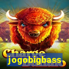 jogobigbass