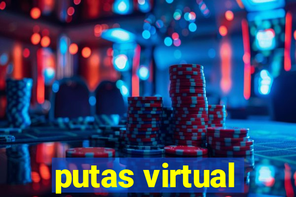 putas virtual