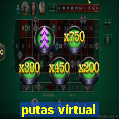 putas virtual