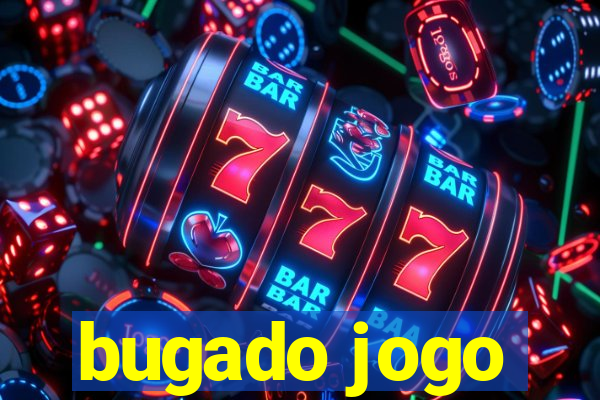 bugado jogo