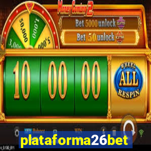 plataforma26bet