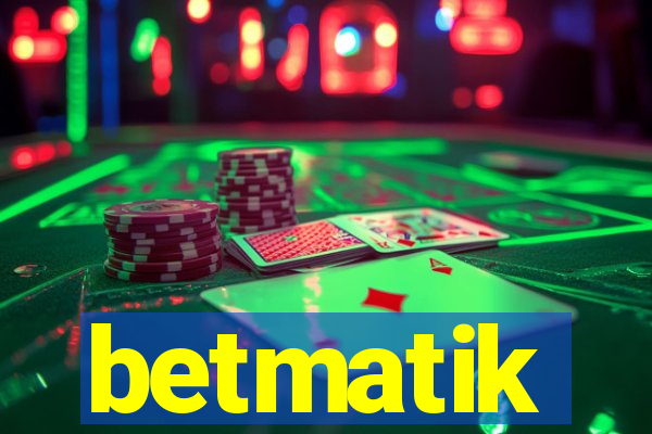 betmatik