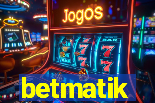 betmatik