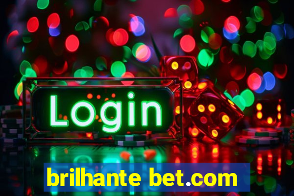 brilhante bet.com