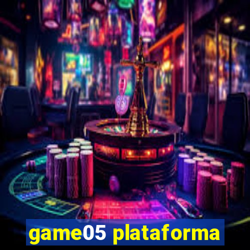 game05 plataforma