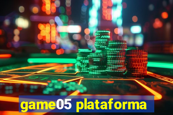 game05 plataforma