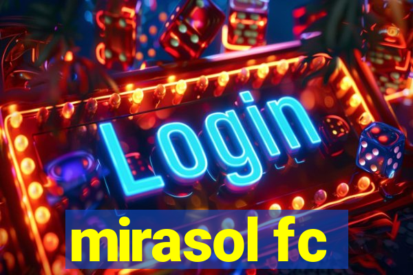 mirasol fc