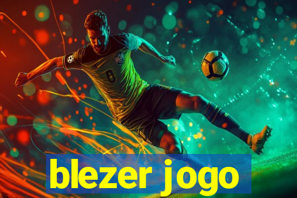 blezer jogo