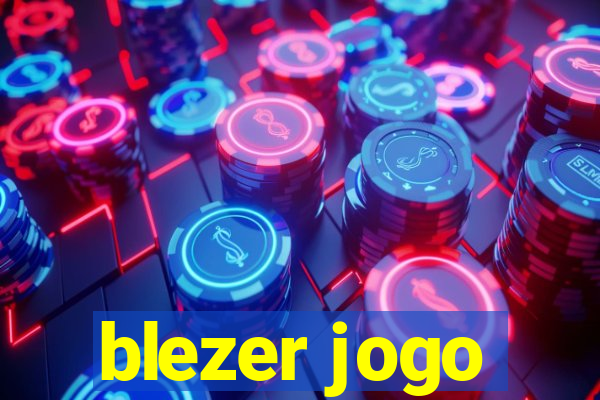 blezer jogo