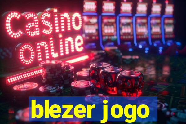 blezer jogo