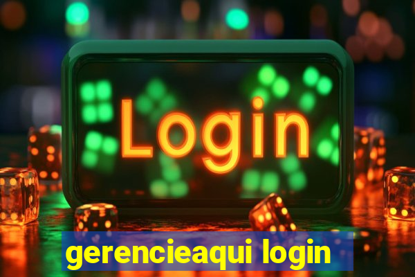 gerencieaqui login