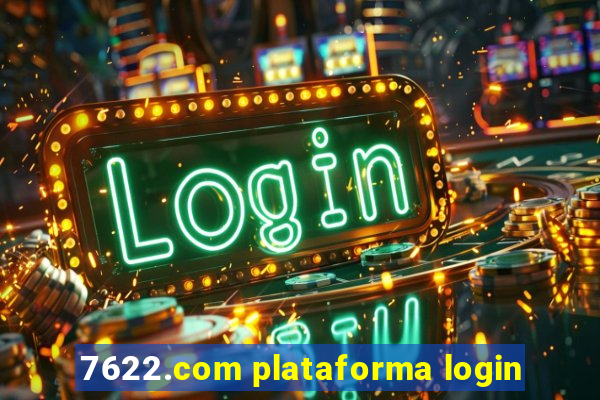 7622.com plataforma login