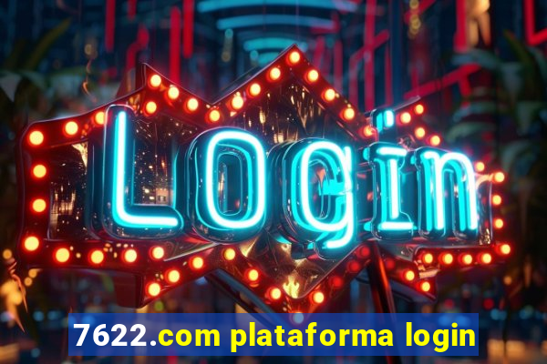 7622.com plataforma login