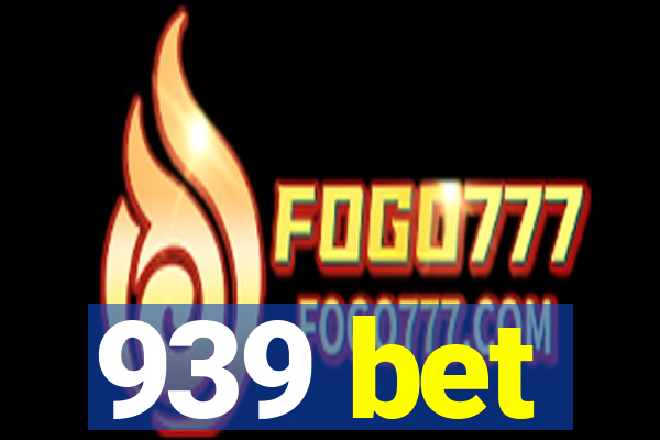 939 bet