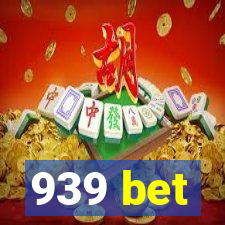 939 bet