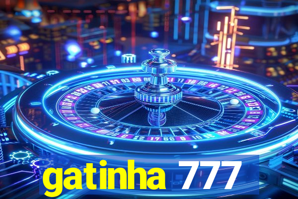 gatinha 777