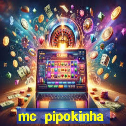 mc pipokinha privacy video