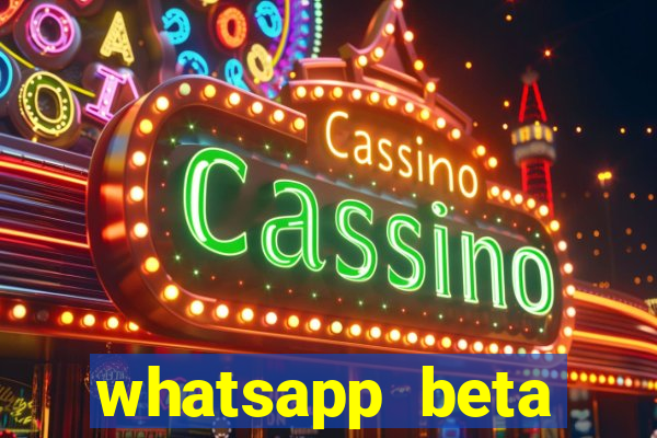 whatsapp beta 3.3.10 baixar