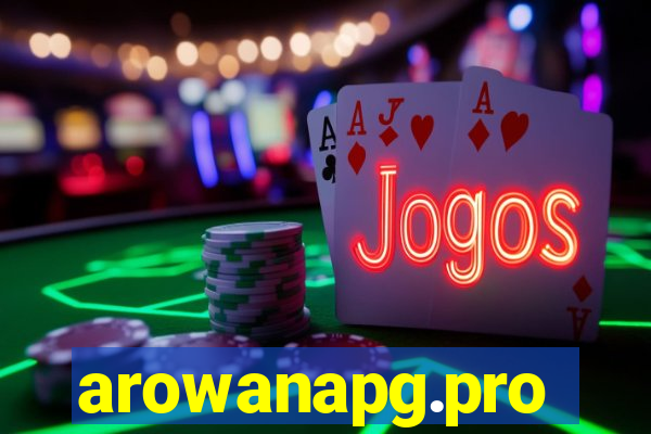 arowanapg.pro