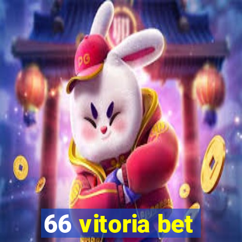 66 vitoria bet