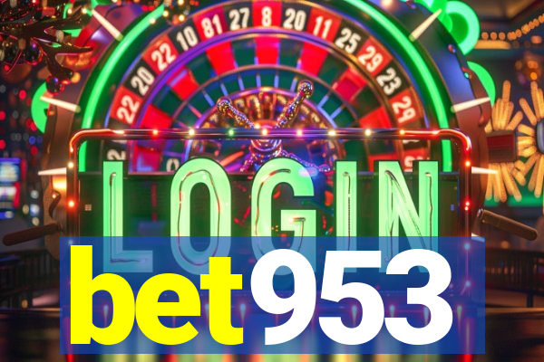 bet953