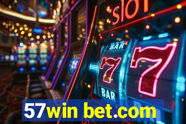 57win bet.com