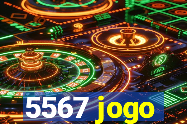 5567 jogo