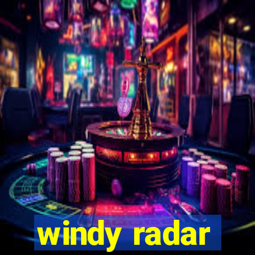 windy radar