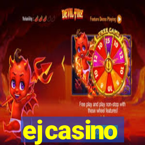 ejcasino