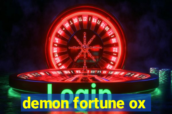 demon fortune ox