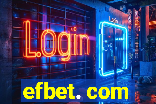 efbet. com