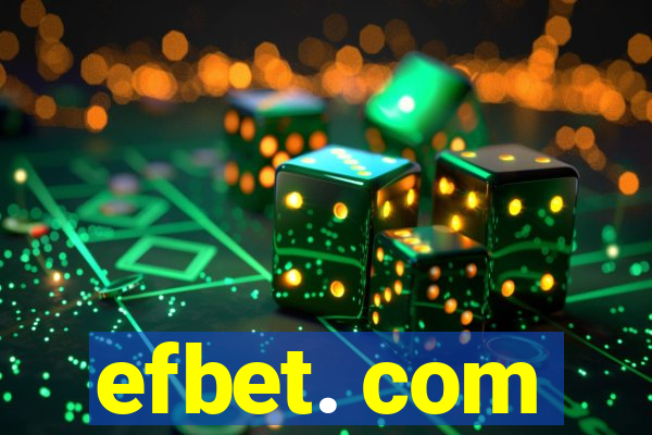 efbet. com