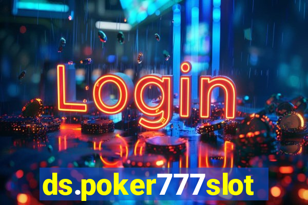 ds.poker777slots.com