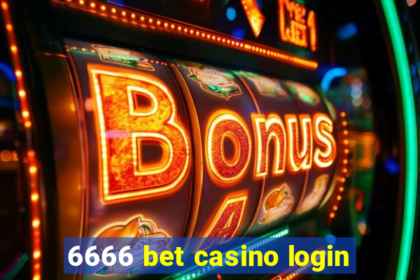 6666 bet casino login