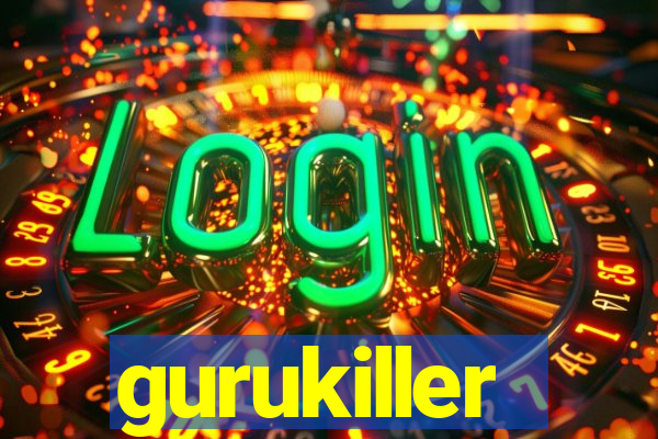 gurukiller